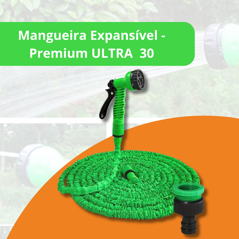 Mangueira Expansível - Premium ULTRA  30